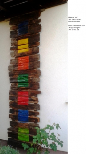 "Regenbogen" - Holz-Fassaden-APP von Martin Baumgartner "Regenbogen" - Holz-Fassaden-APP von Martin Baumgartner